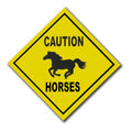 31" "CAUTION HORSES" Sign